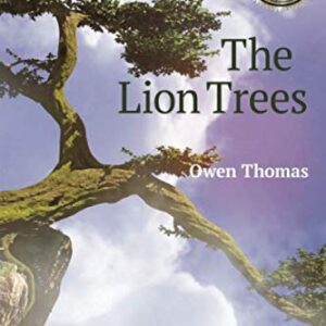 The Lion Trees Part II Awakening